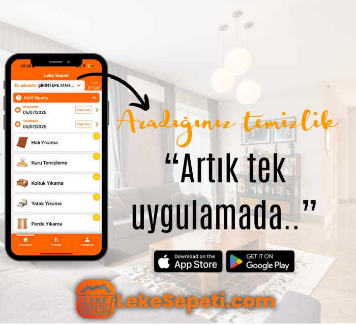 Leke Sepeti Mobil Uygulama - Halı ve Koltuk Yıkama